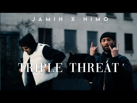 Jamin x Nimo – Triple Threat (prod. CAZ & Elyas) [Official Music Video]