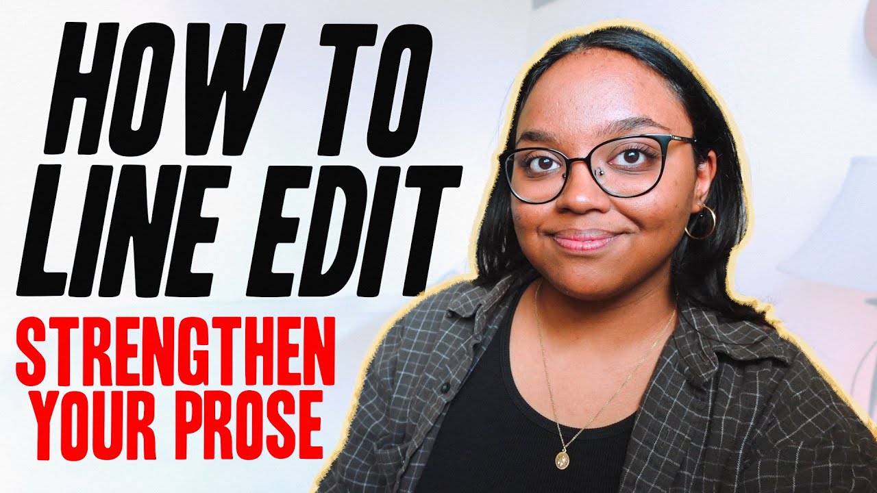 Strengthen Your Writing in 3 STEPS ✍️ | How to Line Edit