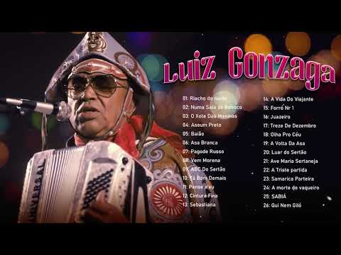 Melhores Músicas Baião - Mix Grandes Sucessos Músicas de LuizGonzaga