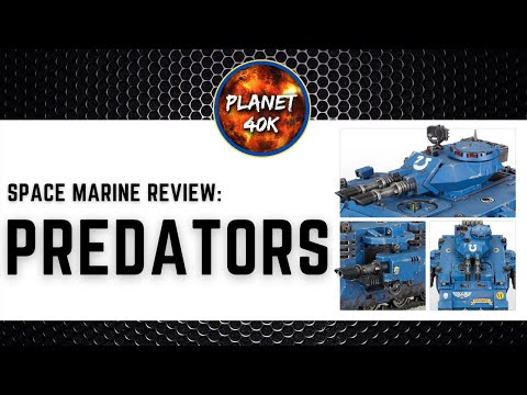 Predators -  Space Marine Review / Tactics  - 9th Edition - Warhammer 40k