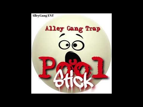 Alley Gang Trap - Pool Stick
