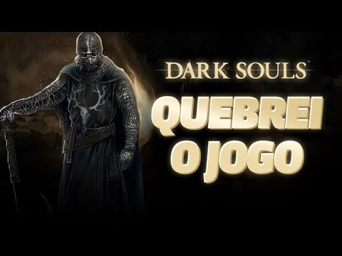 😈 DARK SOULS, MAS EU SOU UM DEUS IMORTAL #2