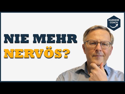 3 verblüffend einfache Tricks gegen Nervosität im Vorstellungsgespräch!