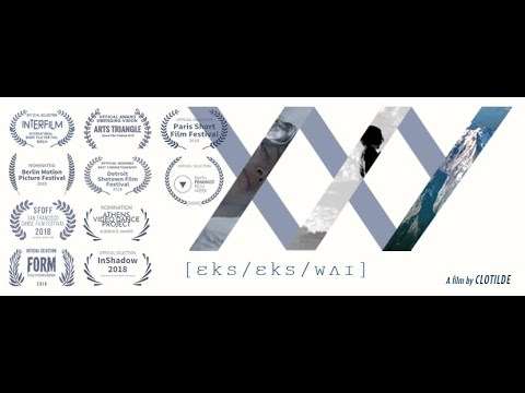 Trailer XXY [ɛks/ɛks/wʌɪ] by Clotilde (English Version)