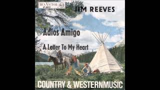 Jim Reeves - Adios Amigo