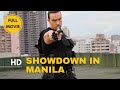 Showdown in Manila | Action | HD | Full Movie in English