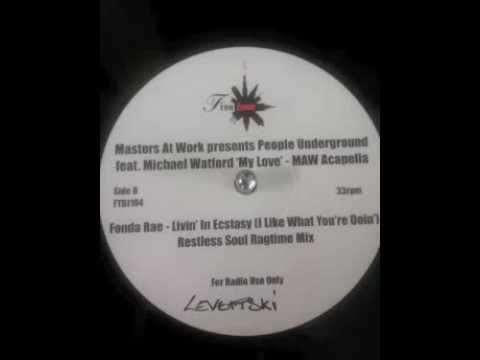 M A W pres People Underground feat Michael Watford -  My Love (Unreleased Acapella)