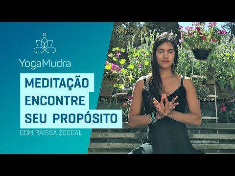Meditação encontre seu PROPÓSITO