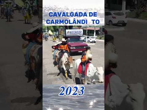 cavalgada de Carmolândia Tocantins 2023