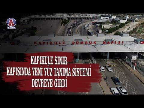 Kapıkule Sınır Kapısında Yeni Yüz Tanıma Sistemi Devreye Girdi..