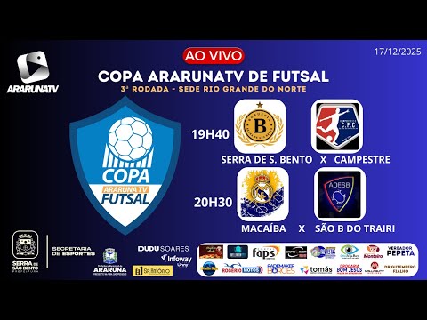 COPA ARARUNATV DE FUTSAL - Borussia X CFC | Red Madrid X Adesb | 3ª rodada - 17/12/25
