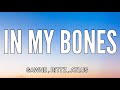 GAWNE X RITTZ IN MY BONES LYRICS FT ATLUS