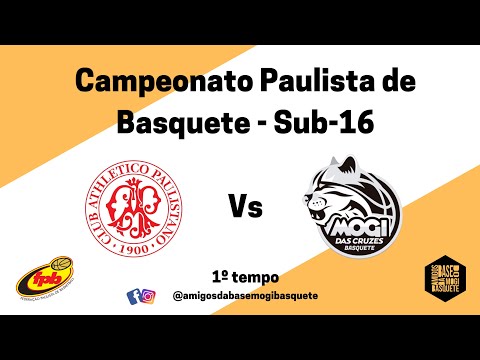 FPB 2022 SUB 16 – PAULISTANO X MOGI BASQUETE – 29/04/2022 - 1º TEMPO