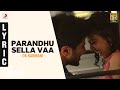OK Kanmani - Parandhu Sella Vaa Lyric Video | A.R. Rahman, Mani Ratnam