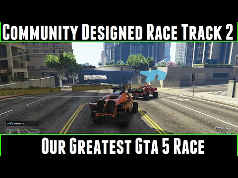 Community Designed Race Track 2 Our Greatest Gta 5 Race
