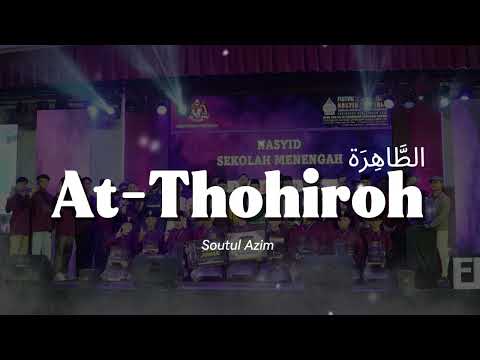 At -Thohiroh | Soutul Azim | JOHAN Nasyid (SM) FNKSS Kebangsaan 2025