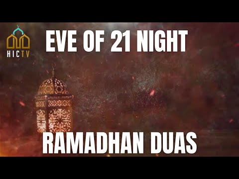 [LIVE] Eve of 21st Ramadan - Laylatul-Qadr | Ramadhan Duas | HICTV | 22/04/2022