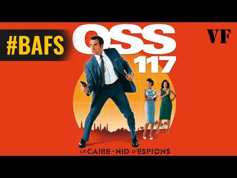OSS 117 : Le Caire, nid d'espions – Bande Annonce VF – 2006 - BAFS