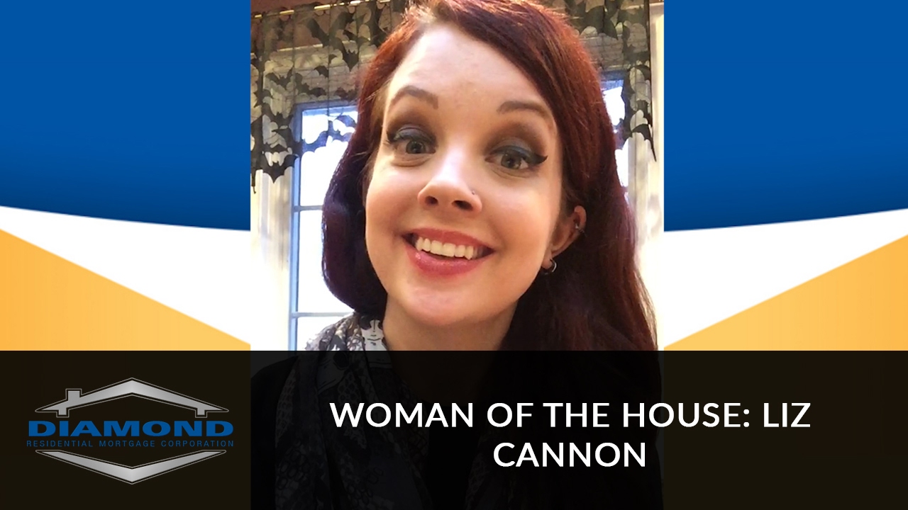 Woman of the House: Liz Cannon