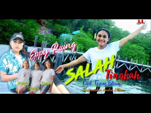 Salah Tingkah (SALTING) #Eppy Ruing-TonnyEllam-ELLstudio#