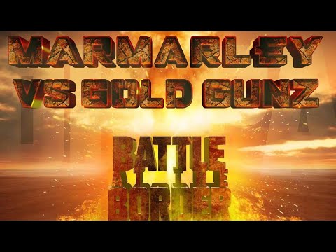 Mar Marley vs Gold Gunz