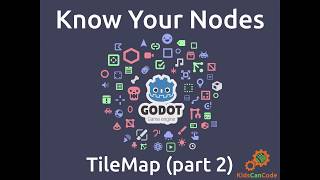 Godot Engine - Know Your Nodes: Tilemap (part 2)