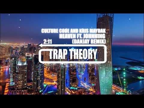 Culture Code & kris Maydak - Heaven ft. Johnning (Danjay Remix)
