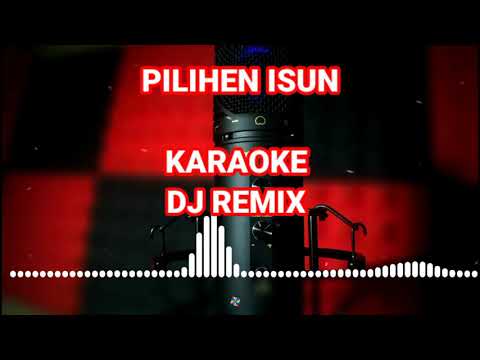 Karaoke pilihen isun