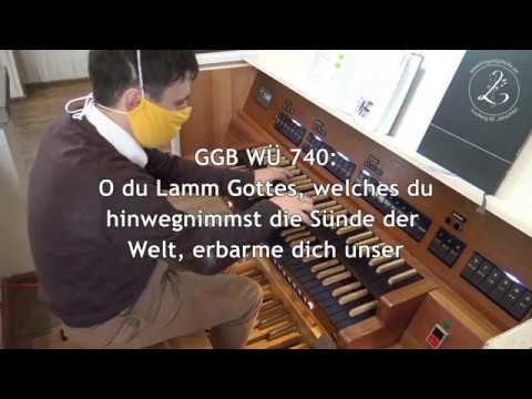 GGB WÜ 740: O du Lamm Gottes, welches du hinwegnimmst die Sünde der Welt