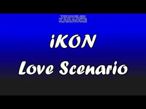 iKON - Love Scenario - Karaoke