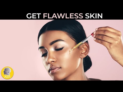 HOW TO GET A FLAWLESS SKIN?