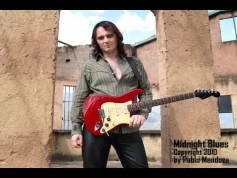 NEW SONG !!! Midnight blues - Pablo Mendoza
