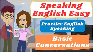 15 minutes Speaking English Easy I Practice English Speaking & Basic Conversations