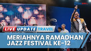 Sandiaga Uno Apresiasi Ramadhan Jezz Festival ke-12 di Jakarta: Super Keren, Bisa jadi Peluang Usaha