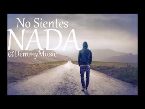 Demmy Music - No Sientes Nada (Audio Official)