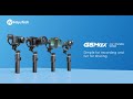 FeiyuTech New Launch: G6 Max 4 in 1 Portable Gimbal