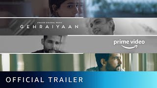 Gehraiyaan - Official Trailer  Deepika Padukone Si