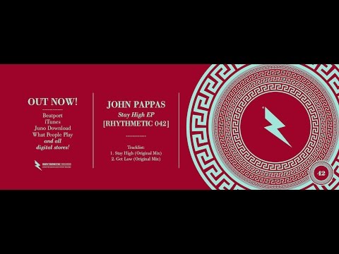 02 - John Pappas - Get Low (Original Mix) • [RHYTHMETIC 042]