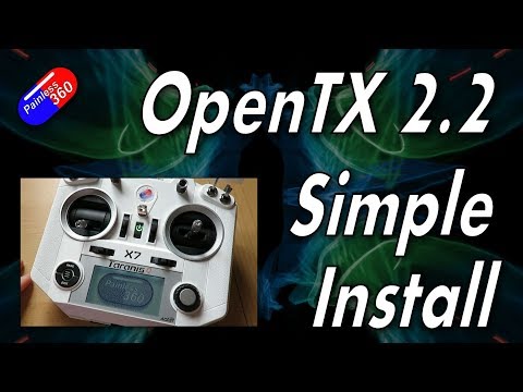 Installing OpenTX 2.2 onto a Frsky Q X7 or other FrSky Radio (Taranis/Horus)