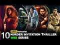 Top 10 Best Crime Thriller Web Series In Hindi Best Suspense Thrillers WebSeries 2025