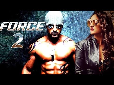 Force 2 Full Movie New Action Blockbuster Bollywood