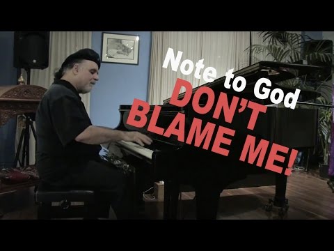 Note to God - Don't Blame Me! Take 1+2