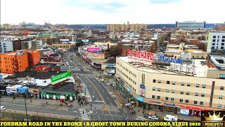 FORDHAM ROAD IN THE BRONX | A GHOST TOWN DURING THE CORONA VIRUS 2020