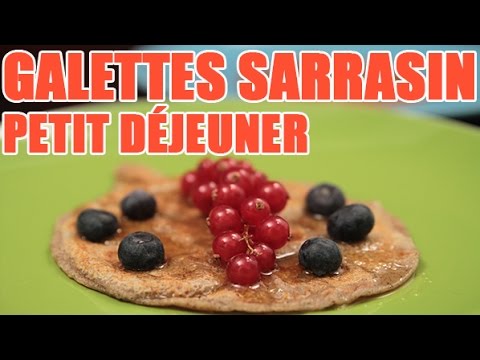 Galettes au sarrasin pour le petit déjeuner. Objectif ventre plat avec Valérie Orsoni