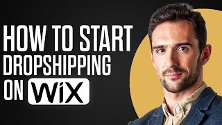 Wix Dropshipping Tutorial: How To Start Dropshipping On Wix In 2024