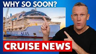 🚨 Royal Caribbean Makes Surprise Change With Newest Mega Ship