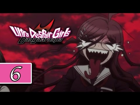 "Character Backgrounds" - Danganronpa: Ultra Despair Girls - BLIND Playthrough Pt.6