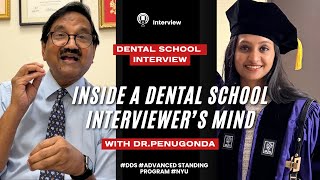 My DENTAL SCHOOL Interviewer TELLS ALL- Inside a NYU DDS program interviewer's mind