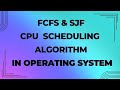 FCFS SJF CPU Scheduling Algorithm Problem In Tamil Operating System Problem Cpu Scheduling In Os