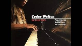 Cedar Walton — "One Flight Down" [Full Album] (2006)